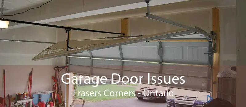 Garage Door Issues Frasers Corners - Ontario