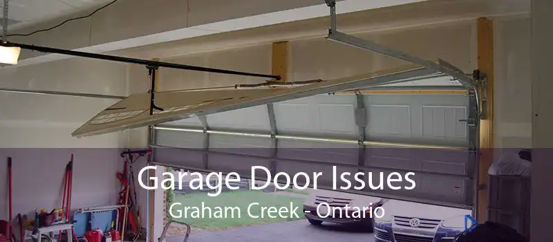 Garage Door Issues Graham Creek - Ontario