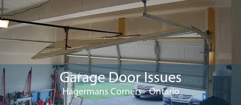 Garage Door Issues Hagermans Corners - Ontario