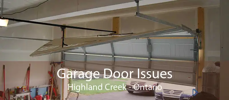 Garage Door Issues Highland Creek - Ontario