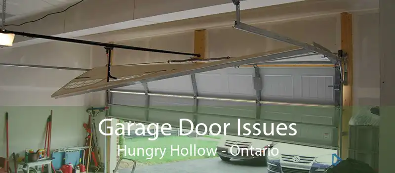 Garage Door Issues Hungry Hollow - Ontario