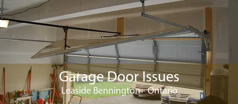 Garage Door Issues Leaside Bennington - Ontario