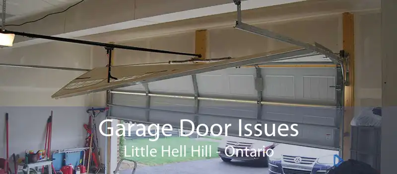 Garage Door Issues Little Hell Hill - Ontario