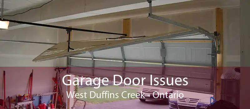 Garage Door Issues West Duffins Creek - Ontario