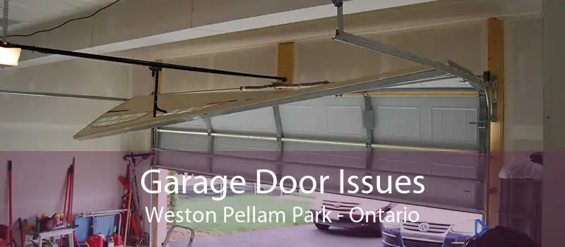 Garage Door Issues Weston Pellam Park - Ontario