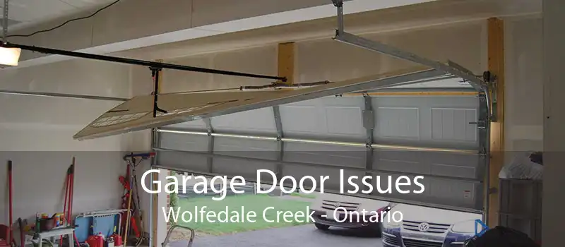 Garage Door Issues Wolfedale Creek - Ontario