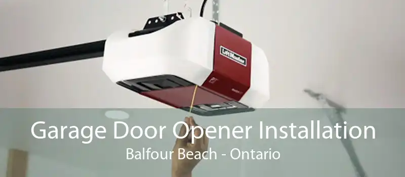 Garage Door Opener Installation Balfour Beach - Ontario