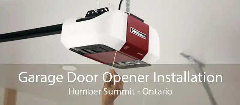 Garage Door Opener Installation Humber Summit - Ontario