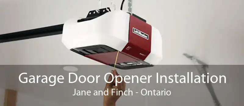 Garage Door Opener Installation Jane and Finch - Ontario