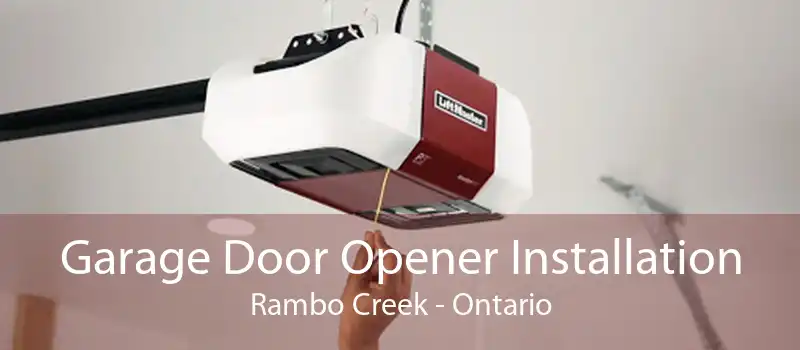 Garage Door Opener Installation Rambo Creek - Ontario
