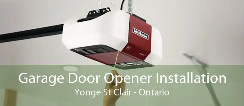 Garage Door Opener Installation Yonge St Clair - Ontario