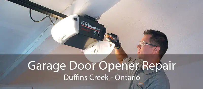 Garage Door Opener Repair Duffins Creek - Ontario