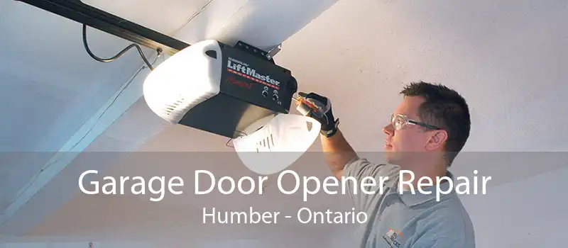 Garage Door Opener Repair Humber - Ontario