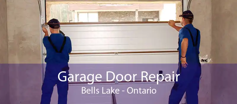 Garage Door Repair Bells Lake - Ontario