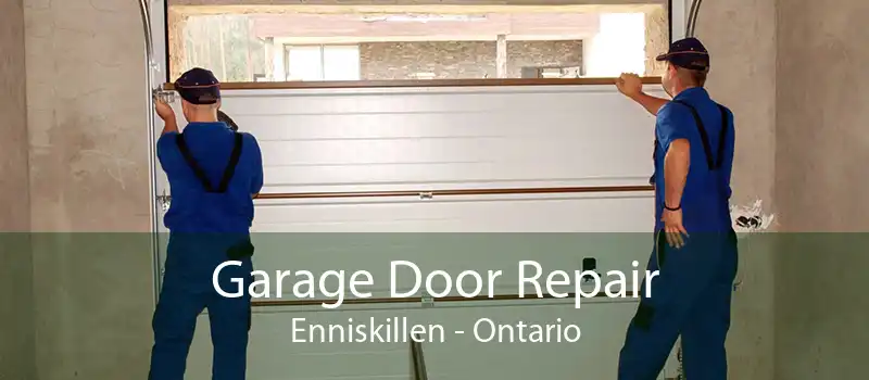 Garage Door Repair Enniskillen - Ontario