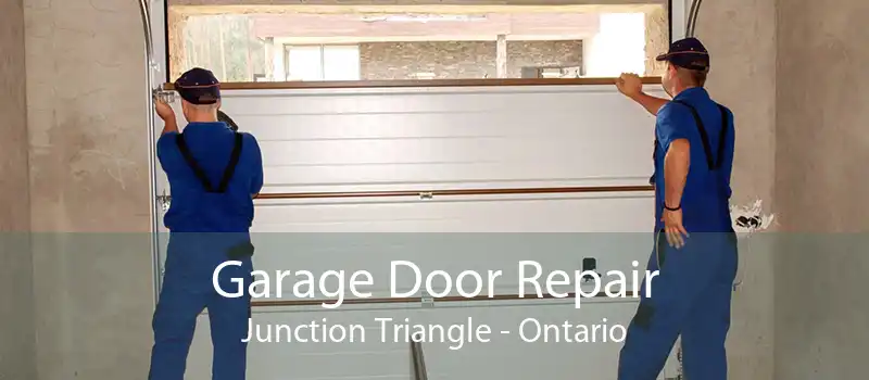 Garage Door Repair Junction Triangle - Ontario