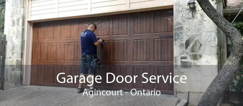 Garage Door Service Agincourt - Ontario