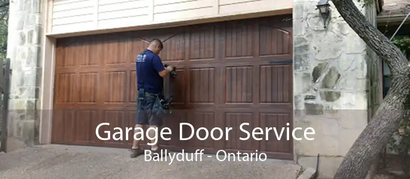 Garage Door Service Ballyduff - Ontario