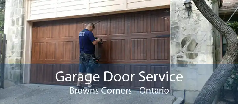 Garage Door Service Browns Corners - Ontario