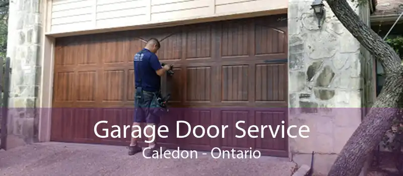 Garage Door Service Caledon - Ontario