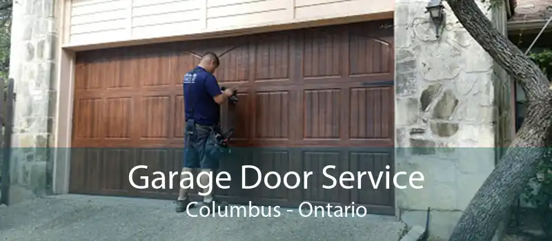 Garage Door Service Columbus - Ontario