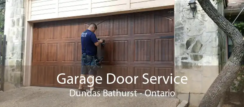 Garage Door Service Dundas Bathurst - Ontario