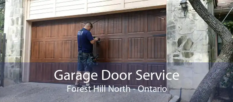 Garage Door Service Forest Hill North - Ontario