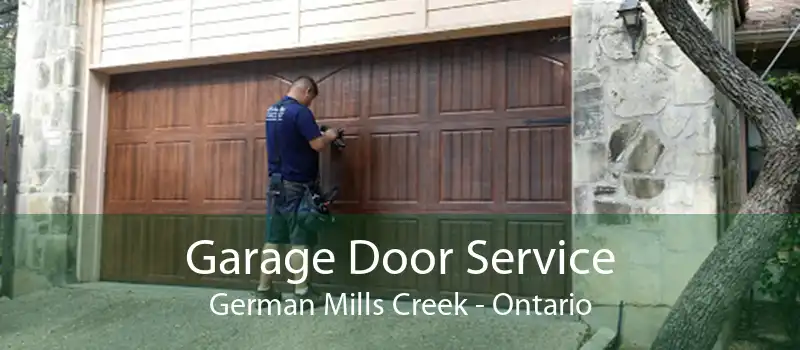 Garage Door Service German Mills Creek - Ontario
