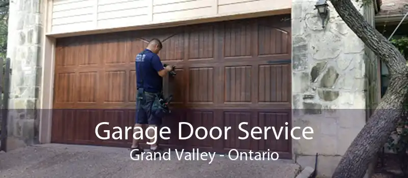 Garage Door Service Grand Valley - Ontario