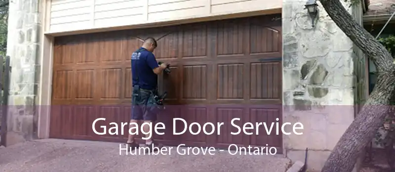 Garage Door Service Humber Grove - Ontario
