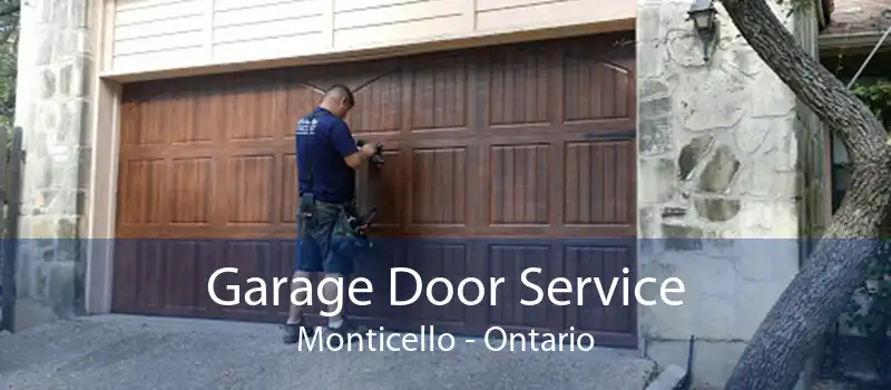 Garage Door Service Monticello - Ontario