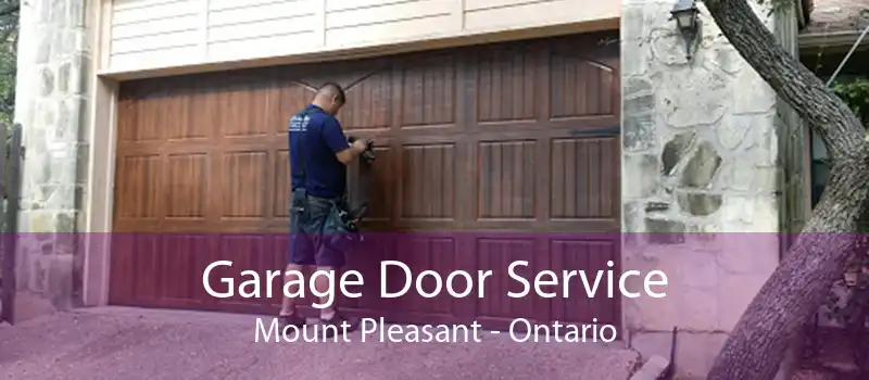 Garage Door Service Mount Pleasant - Ontario