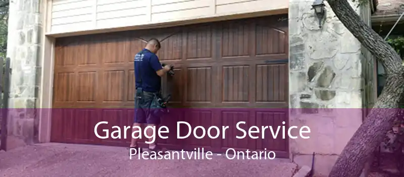 Garage Door Service Pleasantville - Ontario