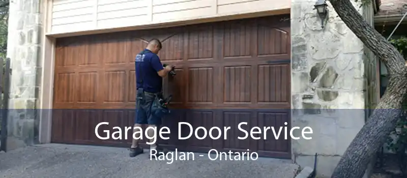 Garage Door Service Raglan - Ontario