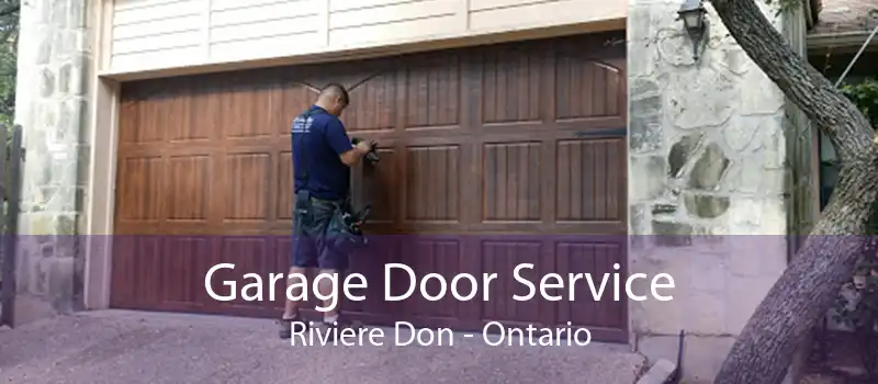 Garage Door Service Riviere Don - Ontario