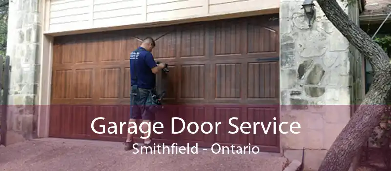 Garage Door Service Smithfield - Ontario
