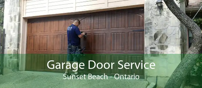 Garage Door Service Sunset Beach - Ontario