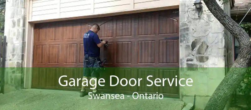Garage Door Service Swansea - Ontario