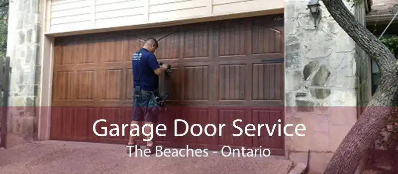 Garage Door Service The Beaches - Ontario