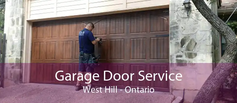 Garage Door Service West Hill - Ontario