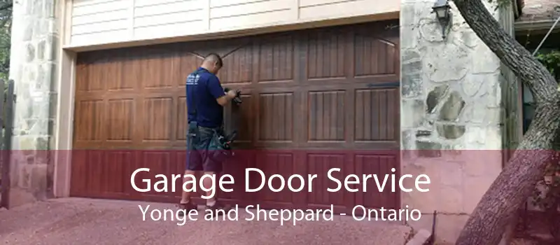 Garage Door Service Yonge and Sheppard - Ontario