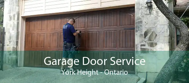 Garage Door Service York Height - Ontario