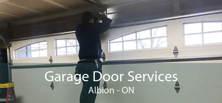 Garage Door Services Albion - ON
