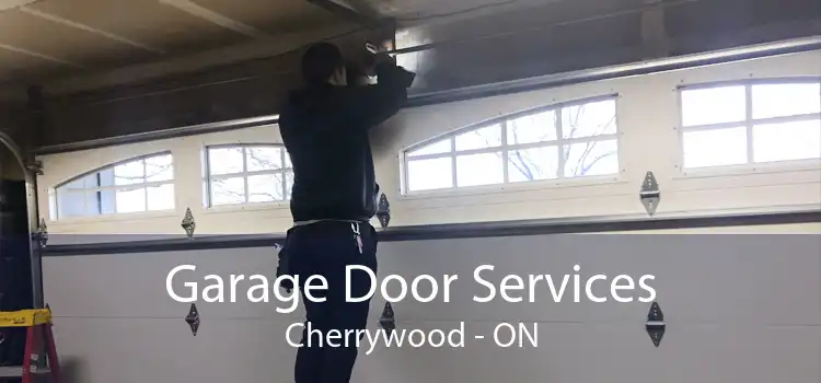 Garage Door Services Cherrywood - ON