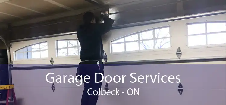 Garage Door Services Colbeck - ON