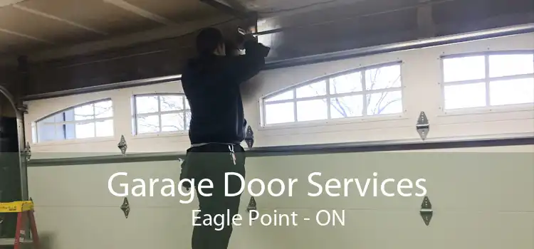 Garage Door Services Eagle Point - ON