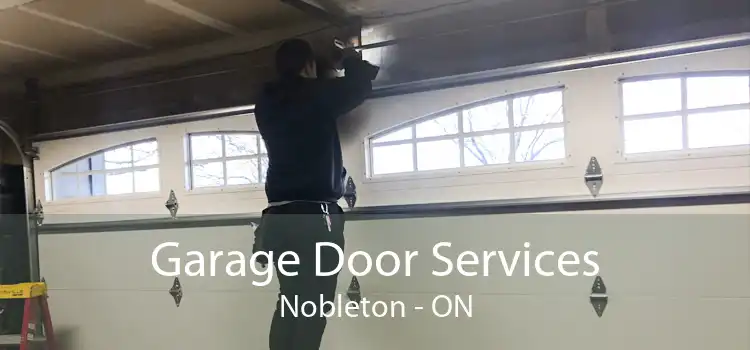 Garage Door Services Nobleton - ON