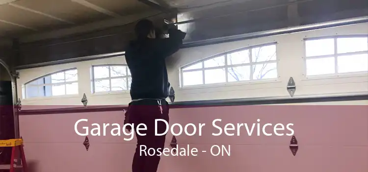 Garage Door Services Rosedale - ON