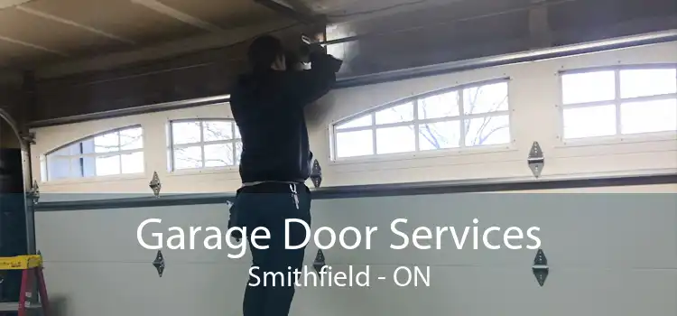 Garage Door Services Smithfield - ON