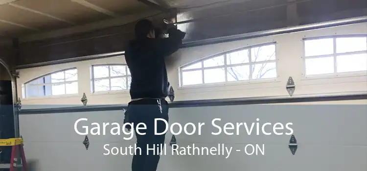 Garage Door Services South Hill Rathnelly - ON